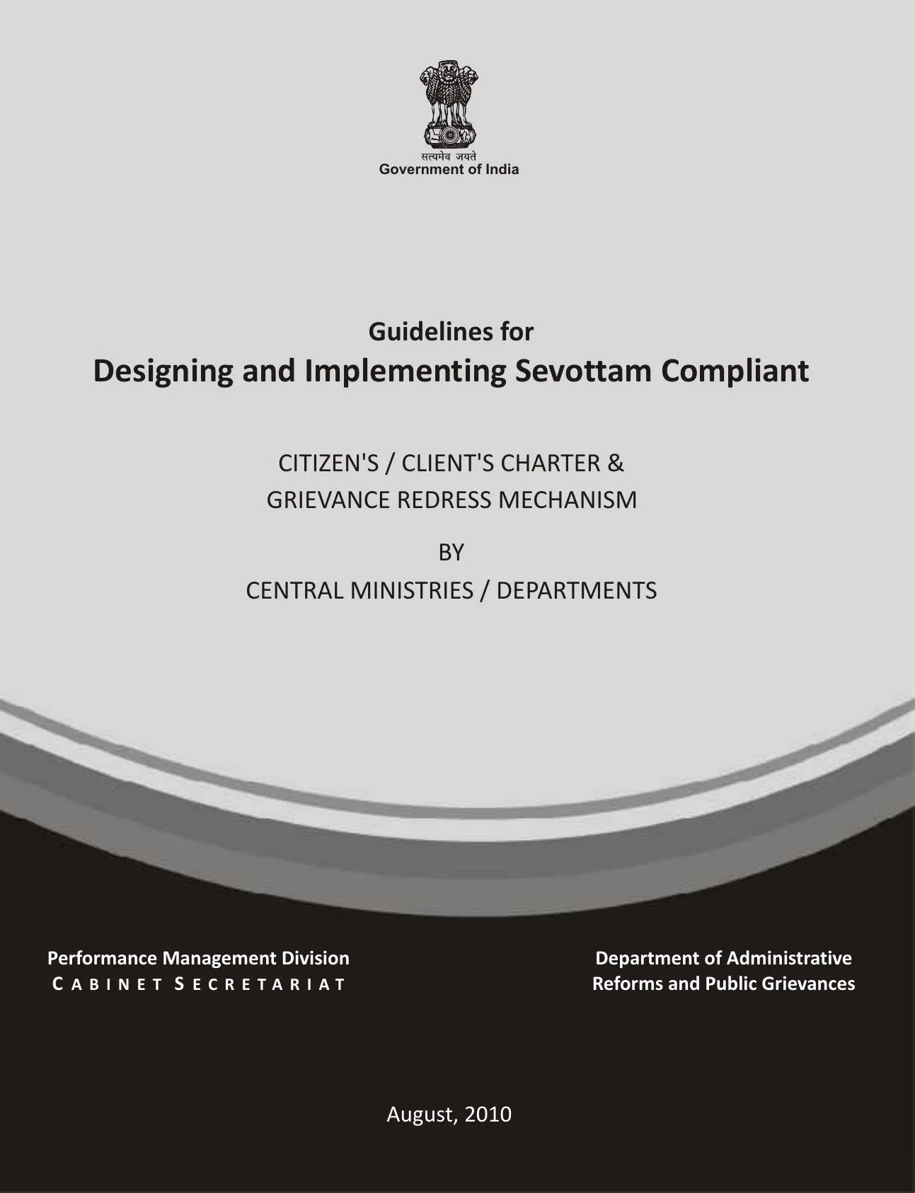 Cover page: Guidelines for Designing and Implementing Sevottam Compliant Citizen's / Client's Charter and Grievance Redress Mechanism