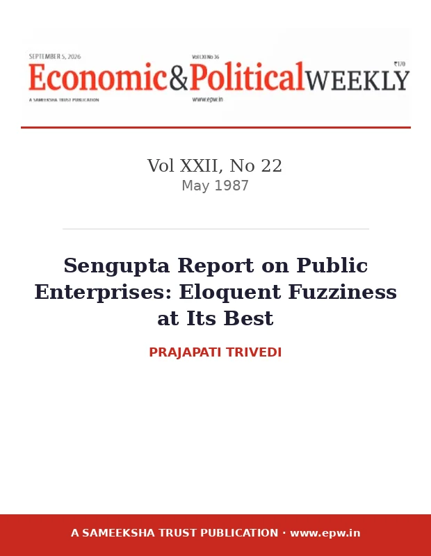 Cover page: Sengupta Report on Public Enterprises — Eloquent Fuzziness at Its Best