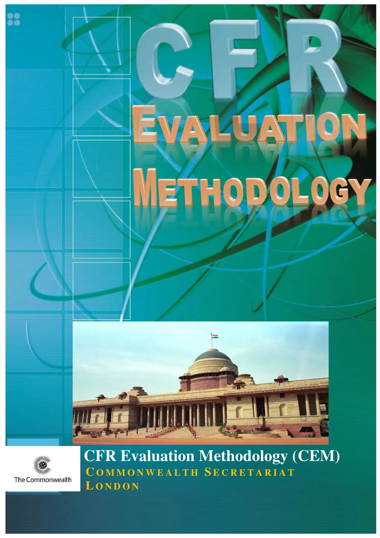 Cover page: CFR Evaluation Methodology (CEM)