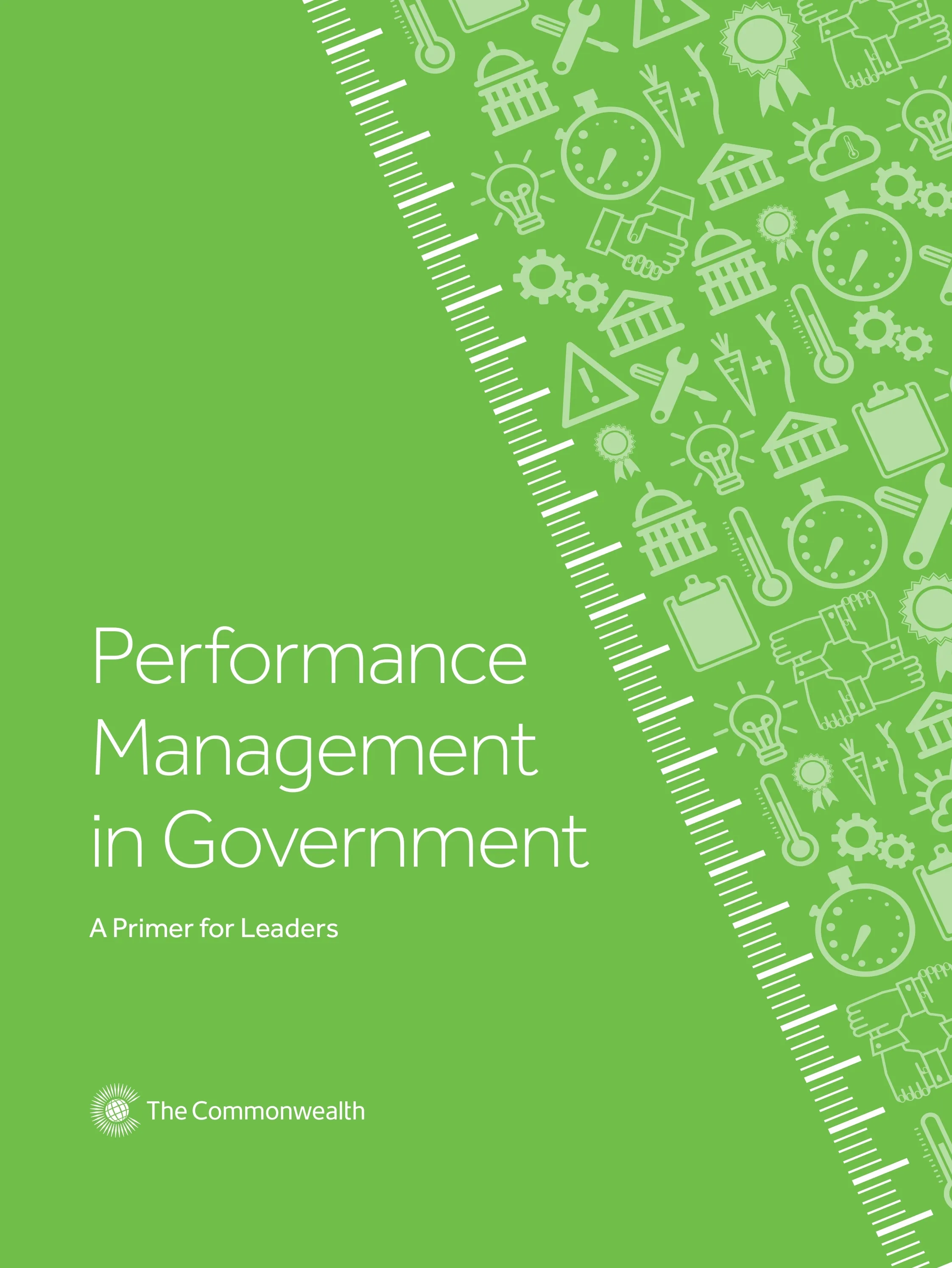 Cover page: Performance Management in Government — A Primer for Leaders